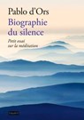 Biographie du silence - PABLO D'ORS - 9782227493209