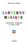 Lanterne magique - NE - Léon-Paul Fargue - 9782232124167