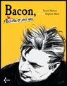 Bacon - éclats d'une vie - Franck Maubert - 9782232146886