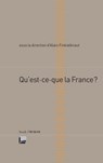 Qu'est-ce que la France - Alain Finkielkraut - 9782234066540