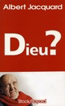 Dieu ? - Albert Jacquard - 9782234068421