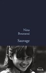 Sauvage - Nina Bouraoui - 9782234070738