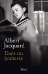 Dans ma jeunesse - Albert Jacquard - 9782234072503