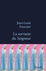 La servante du Seigneur - Jean-Louis Fournier - 9782234075146