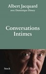 Conversations intimes - Albert Jacquard ; Dominique Dimey - 9782234078635