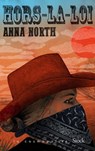 Hors-la-loi - Anna North - 9782234089211