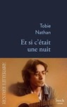 Et si c'était une nuit - Tobie Nathan - 9782234092082