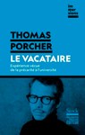 Le vacataire - Thomas Porcher - 9782234098121