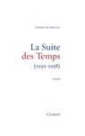 La suite des temps - de Brissac-P - 9782246001362