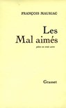 Les mal-aimés - François Mauriac - 9782246144298