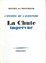 La Chute imprévue - Henry de Monfreid - 9782246147992