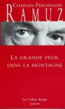 La grande peur dans la montagne - Charles-Ferdinand Ramuz - 9782246191995