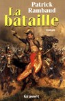 La Bataille - Patrick Rambaud - 9782246527299