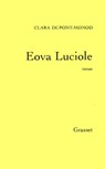 Eova Luciole - Clara Dupont-Monod - 9782246563693