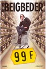 99 Francs Le film - Frédéric Beigbeder - 9782246567691