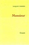 Monsieur - Jacques Chessex - 9782246610991
