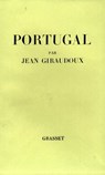 Portugal - suivi de : Combat avec l'image - Jean Giraudoux - 9782246788034