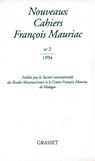 Nouveaux Cahiers Françis Mauriac n°02 - François Mauriac - 9782246788270