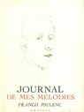 Journal de mes mélodies - Francis Poulenc - 9782246798415