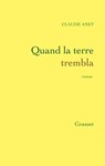 Quand la Terre trembla... - Claude Anet - 9782246800163