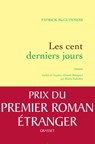 Les cent derniers jours - Patrick McGuinness - 9782246800255