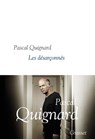 Les désarçonnés - Pascal Quignard - 9782246800668