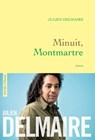 Minuit, Montmartre - Julien Delmaire - 9782246813163