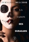 La saison des ouragans - Fernanda Melchor - 9782246815709