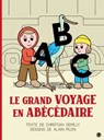 Le grand voyage en Abécédaire - Christian Demilly - 9782246816522