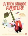 La très grande aventure - Anne Cortey - 9782246816577