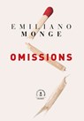 Omissions - Emiliano Monge - 9782246821939