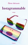 Instagrammable - Eliette Abécassis - 9782246824800