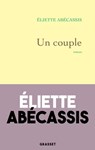 Un couple - Eliette Abécassis - 9782246827290