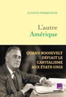 L'autre Amérique - Judith Perrignon - 9782246841210