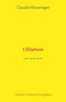 L'éléphant - Claudie Hunzinger - 9782246841623