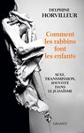 Comment les rabbins font les enfants - Delphine Horvilleur - 9782246857426