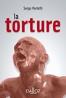 La torture - Serge Portelli - 9782247163151