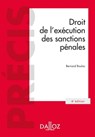 Droit de l'exécution des sanctions pénales. 6e éd. - Bernard Bouloc - 9782247206155