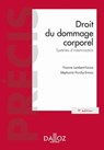 Droit du dommage corporel 9ed - Systèmes d'indemnisation - Yvonne Lambert-Faivre ; Stéphanie Porchy-Simon - 9782247218851