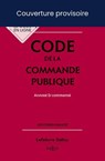 Code de la commande publique 2025 7ed - Annoté & commenté - Alain Ménéménis ; Clémence Breil - 9782247241804