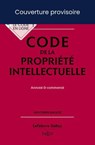 Code de la propriété intellectuelle 2025 25ed - Annoté & commenté - Pierre Sirinelli ; Julie Groffe-Charrier ; Antoine Latreille ; Laure Paudrat - 9782247241811