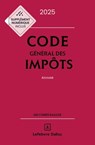 Code général des impôts 2025 34ed - Annoté - Gérard Zaquin - 9782247242146