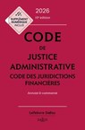 Code de justice administrative - Code des juridictions financières 2026 10ed - Annoté et commenté - Jacques-Henri Stahl ; Léa Zaoui ; Nicolas Boulouis ; Anne Courrèges ; Bertrand Dacosta ; Nicolas Polge ; Michel Lascombe ; Xavier Vandendriessche - 9782247244669