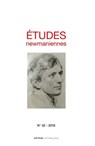 Etudes newmaniennes n°32 - 2016 - Amis du cardinal Newman - 9782249624216