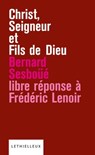 Christ, Seigneur et Fils de Dieu - Bernard Sesboüé - 9782249624742