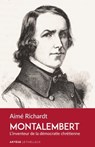 Montalembert - Aimé Richardt - 9782249910593