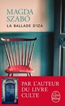 La ballade d'Iza - Magda Szabo - 9782253070214