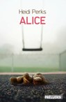 Alice - Heidi Perks - 9782253089940