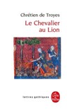 Le Chevalier au Lion - Chrétien de Troyes - 9782253110811
