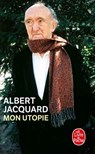 Mon Utopie - Albert Jacquard - 9782253120902